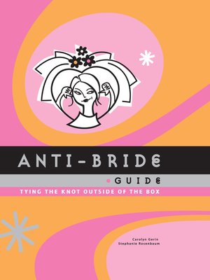 cover image of Anti-Bride Guide